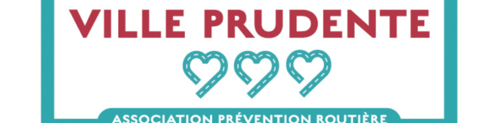 Label ville prudente obtenu en 2024 par la Ville